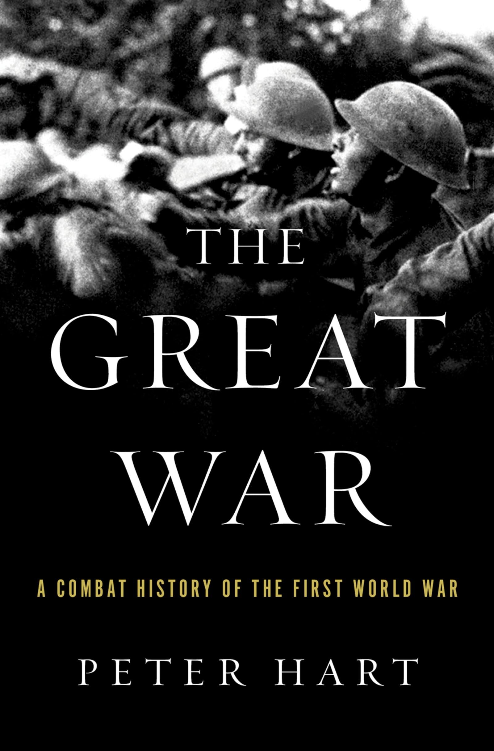 The Great War
by Peter Hart
