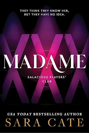 Madame
by Sara Cate