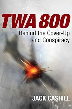 TWA 800
by Jack Cashill 
