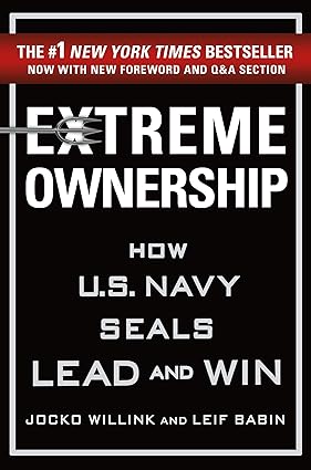 Extreme Ownership
by Jocko Willink
