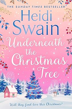Underneath the Christmas Tree
by Heidi Swain