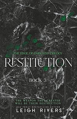 Restitution
by Leigh Rivers