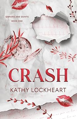 Crash
by Kathy Lockheart 
