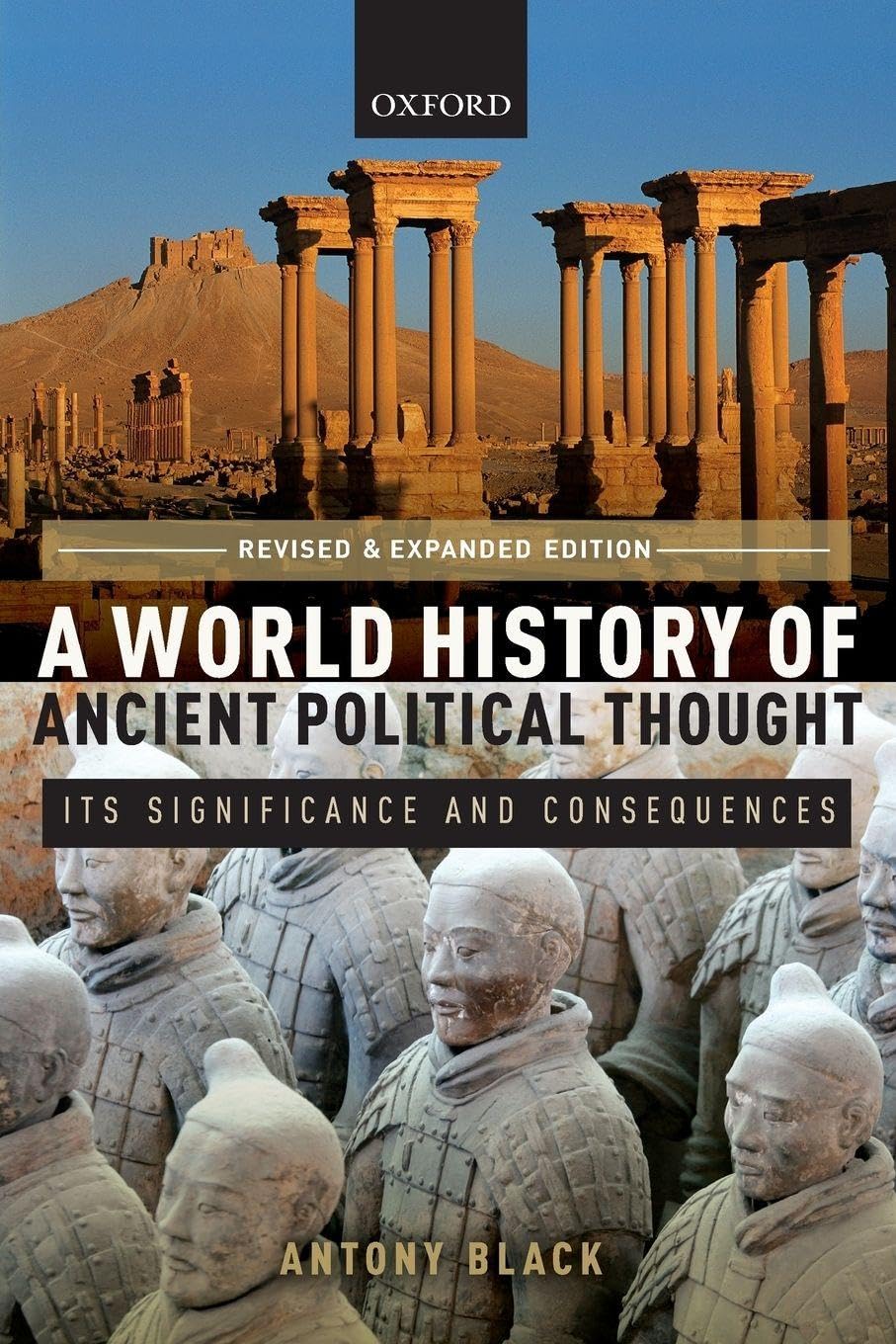 A World History of Ancient Political Thought
by Antony Black 