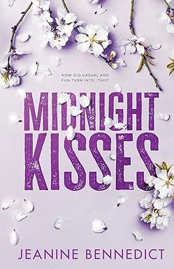 Midnight Kisses
by Jeanine Bennedict 