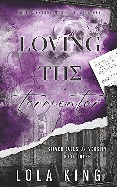 Loving The Tormentor
by Lola King