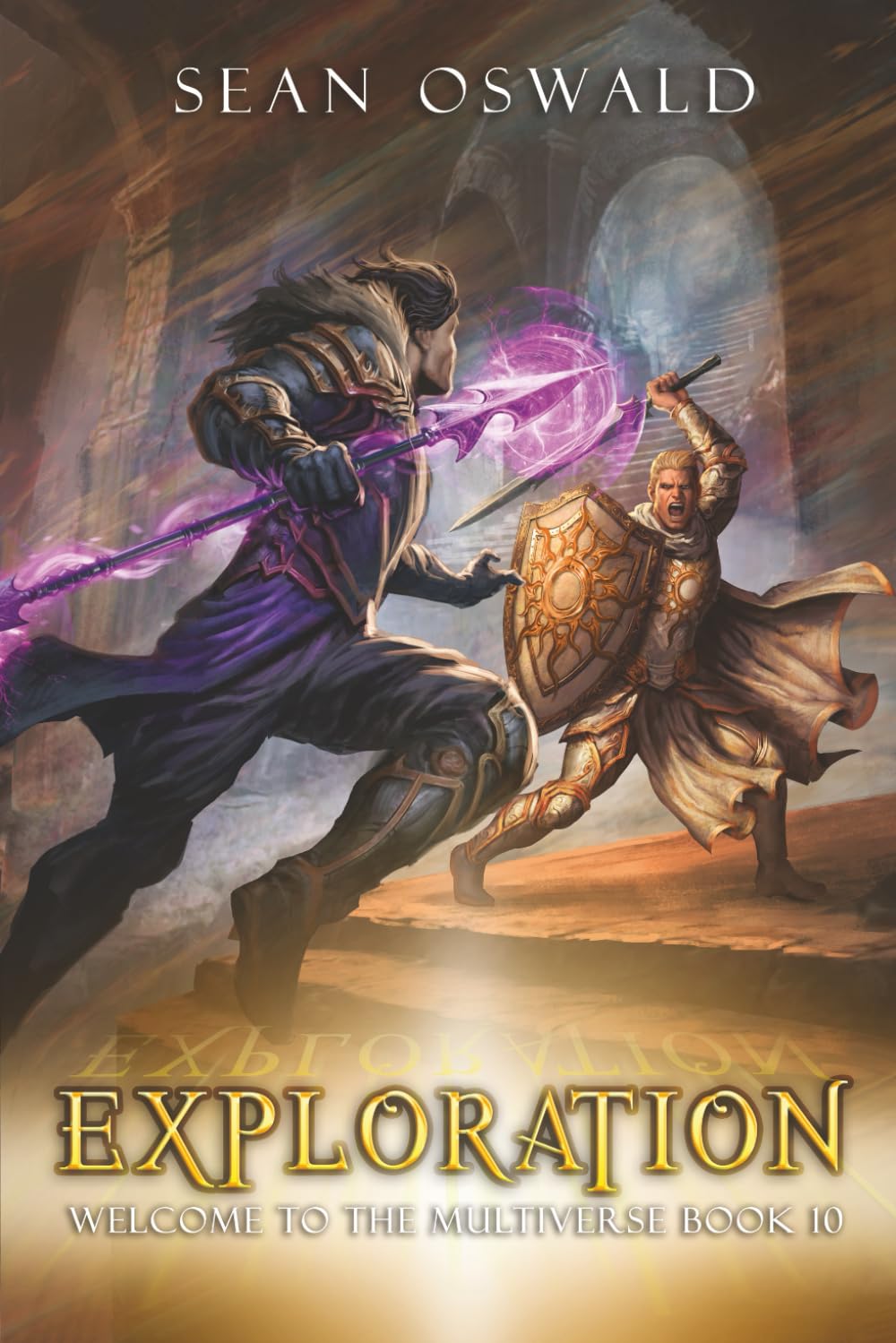 Exploration: A Litrpg Apocalypse (Welcome to the Multiverse) by Sean Oswald ,