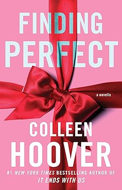 Finding Perfect
by Colleen Hoover 