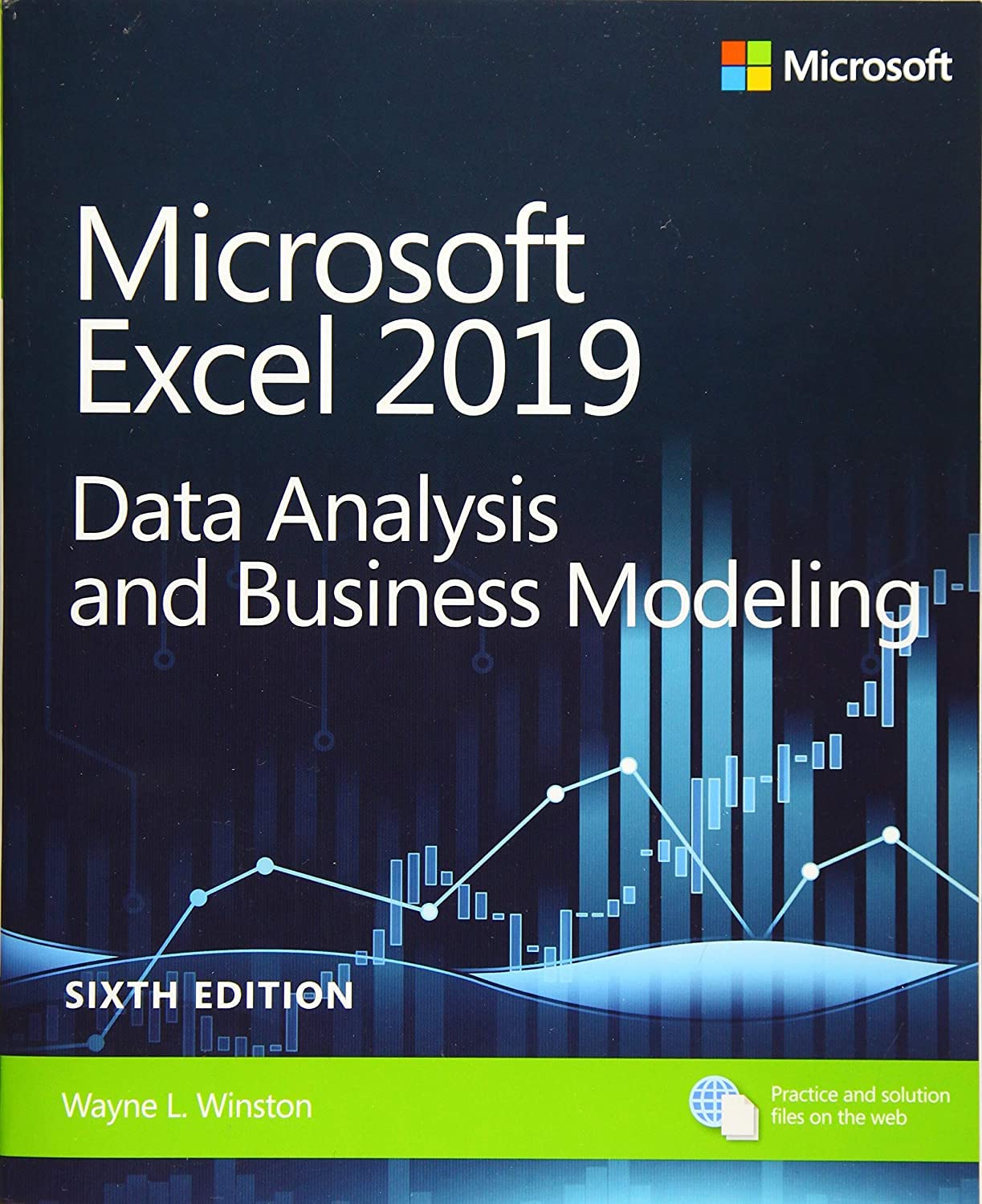 Microsoft Excel 2019 Data Analysis and Business Modeling 
by Wayne Winston