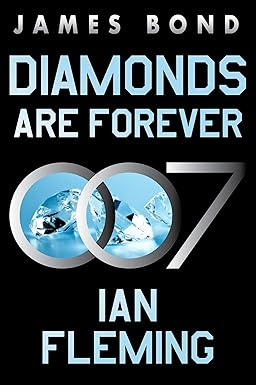 Diamonds Are Forever
by Ian Fleming 