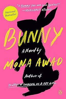 Bunny
by Mona Awad 