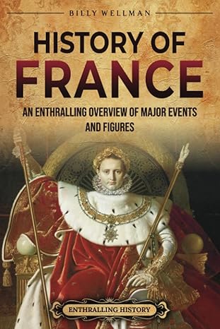 History of France
by Billy Wellman 