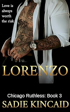 Lorenzo
by Sadie Kincaid 