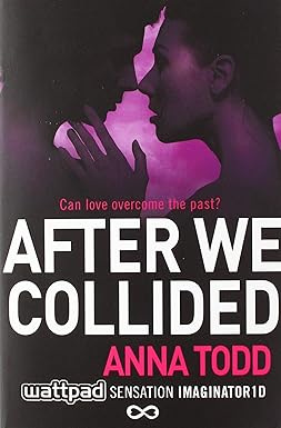 After We Collided
by Anna Todd
