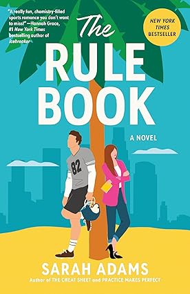 The Rule Book
by Sarah Adams