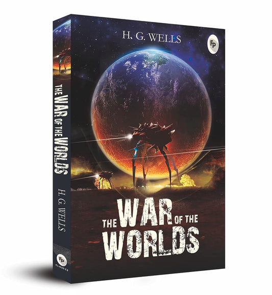 The War of The Worlds 
by H. G. Wells 