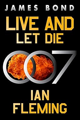 Live and Let Die
by Ian Fleming