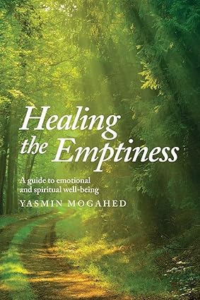 Healing the Emptiness by Yasmin Mogahed