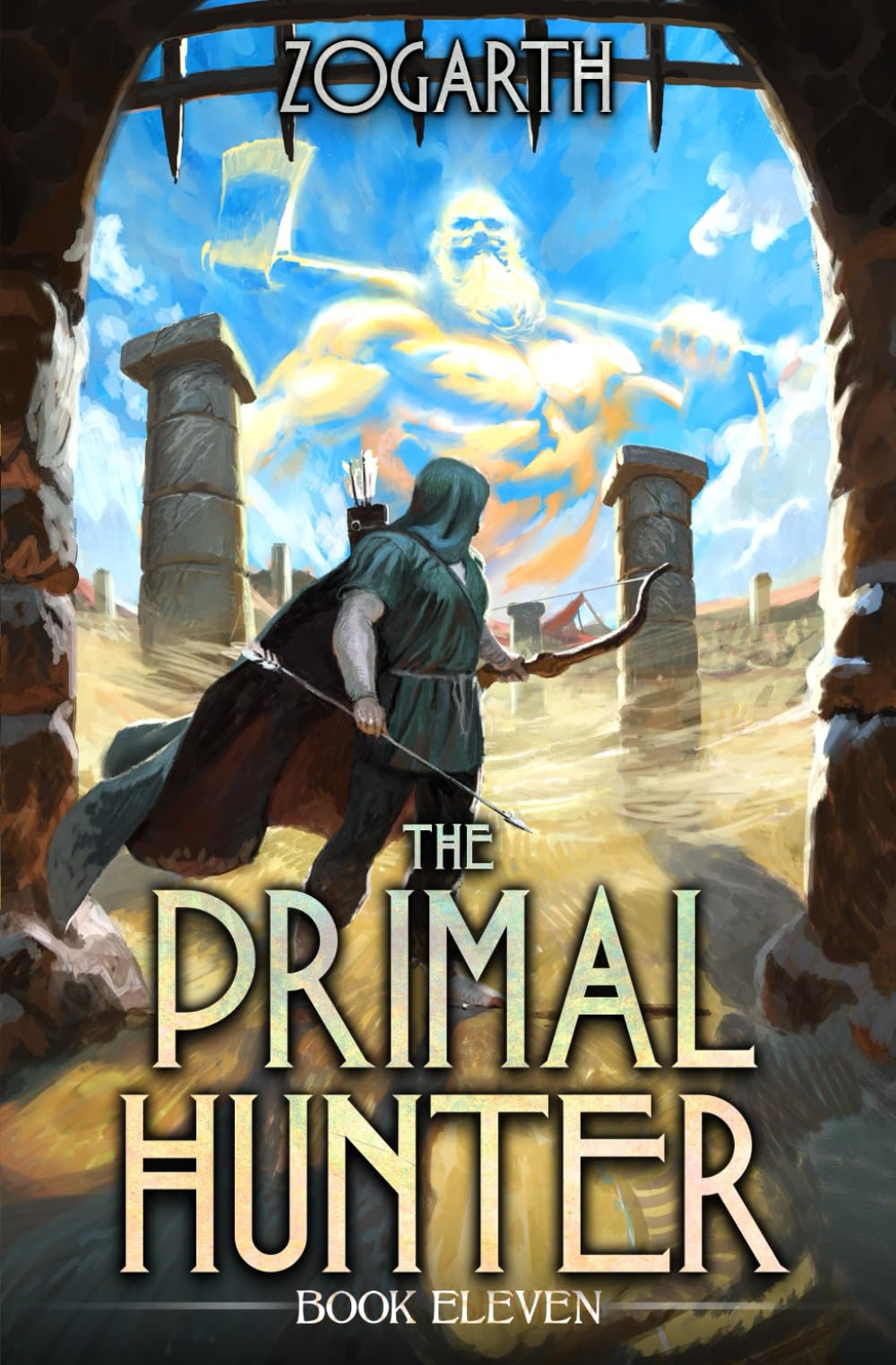 The Primal Hunter 11: A LitRPG Adventure by Zogarth