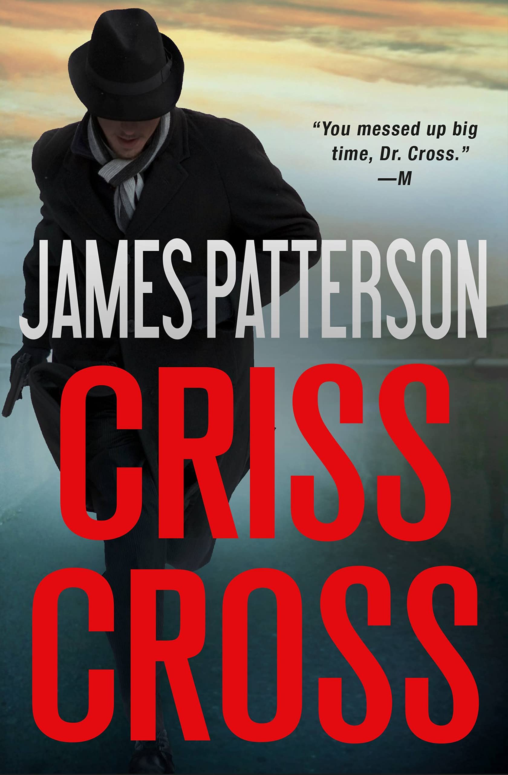 Criss Cross 
by James Patterson