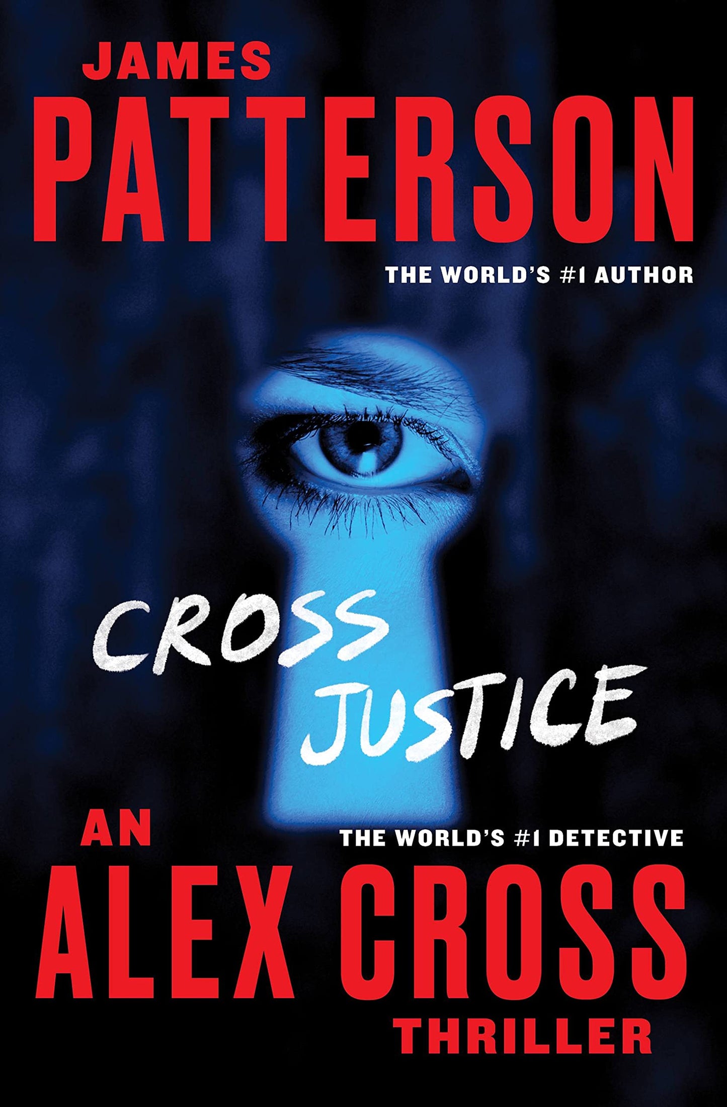 Cross Justice 
by James Patterson 