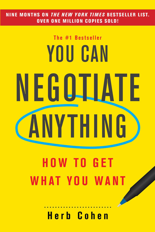 You Can Negotiate Anything 
by Herb Cohen