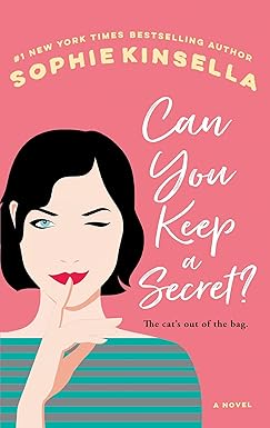 Can You Keep a Secret
by Sophie Kinsella