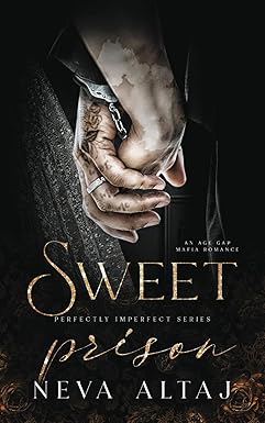 Sweet Prison
by Neva Altaj