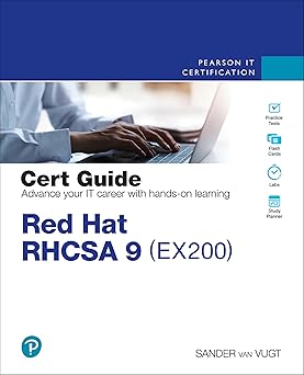 Red Hat RHCSA 9 Cert Guide
by Sander van Vugt 