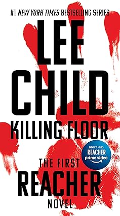 Killing Floor 
by Lee Child 
