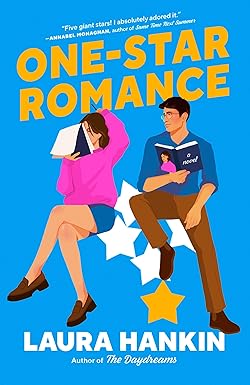 One-Star Romance
by Laura Hankin