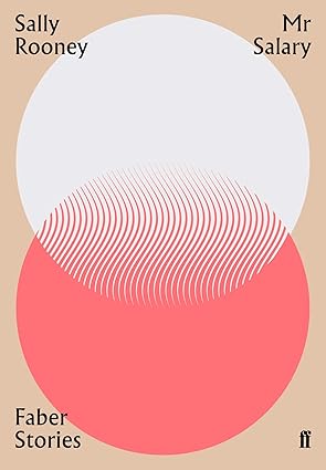 Mr Salary 
by Sally Rooney