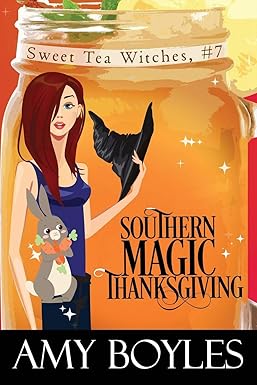Southern Magic Thanksgiving
by Amy Boyles