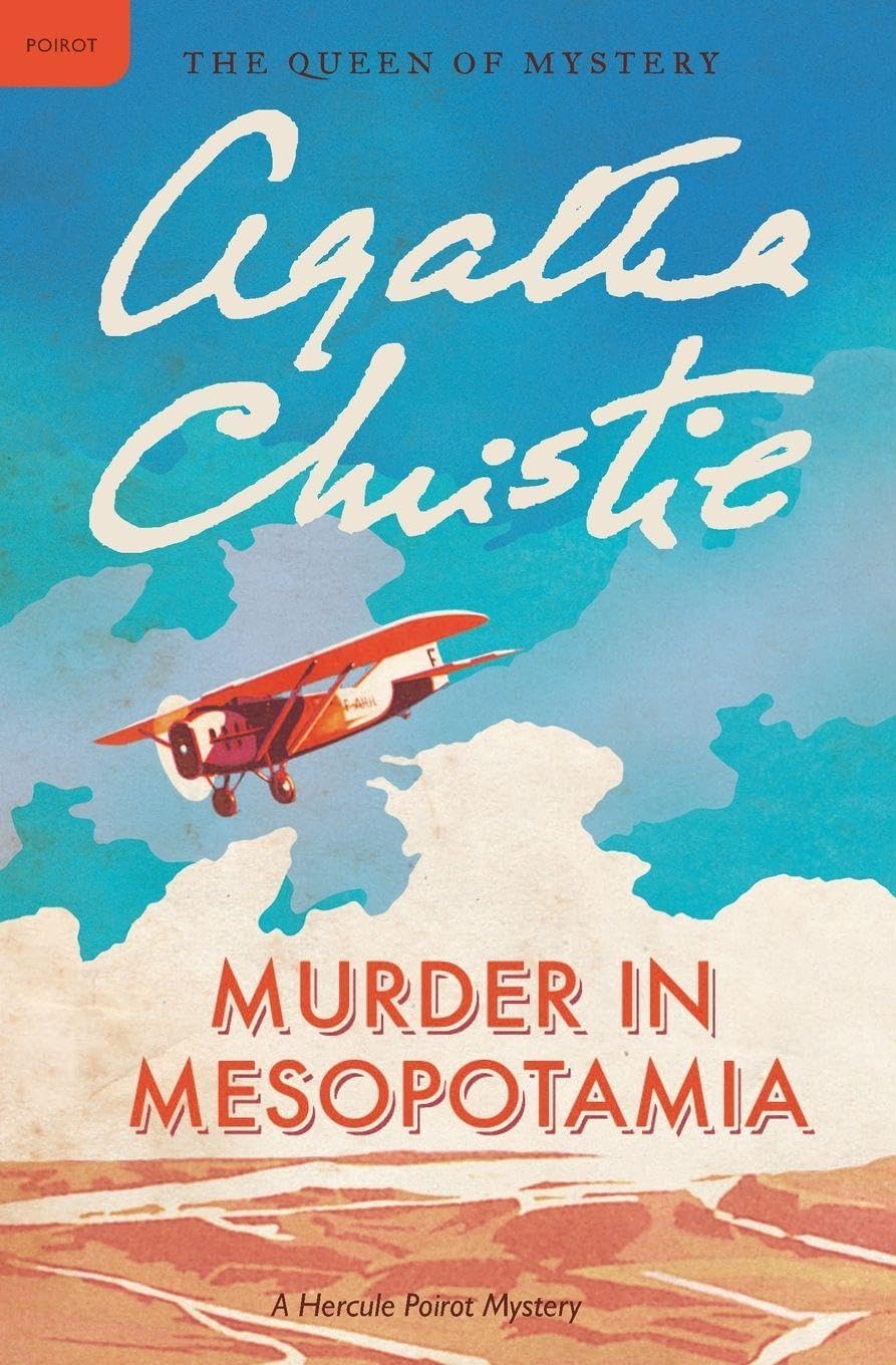 Murder in Mesopotamia
by Agatha Christie 