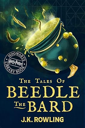The Tales of Beedle the Bard
by J.K. Rowling