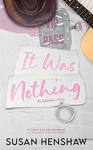 It Was Nothing
by Susan Henshaw 