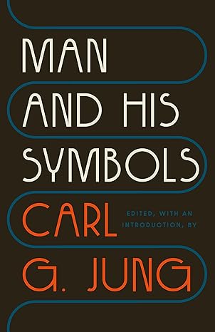 Man and His Symbols
by Carl G. Jung