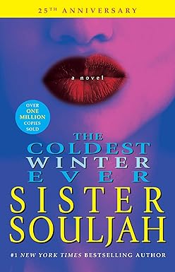 The Coldest Winter Ever
by Sister Souljah 