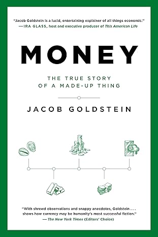 Money
by Jacob Goldstein