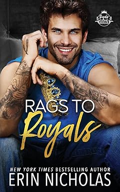 Rags to Royals
by Erin Nicholas