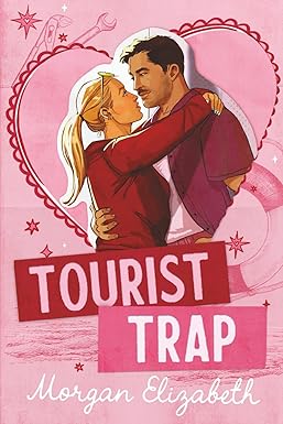Tourist Trap
by Morgan Elizabeth