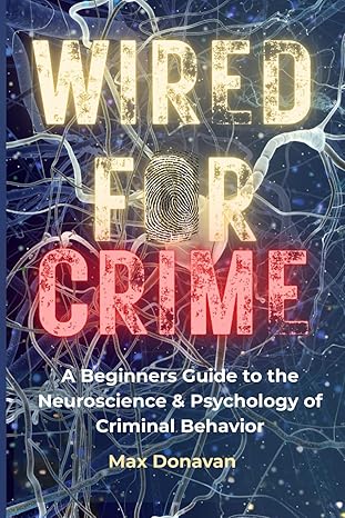 WIRED FOR CRIME
by Max Donavan