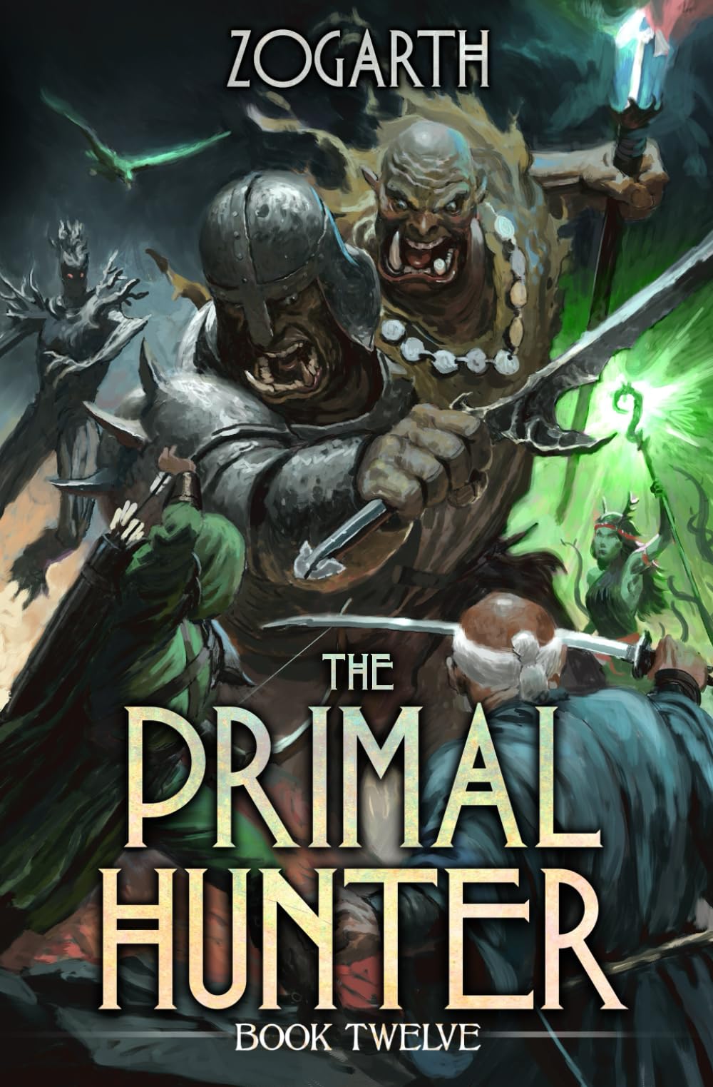 The Primal Hunter 12: A LitRPG Adventure by Zogarth