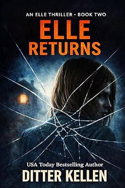 Elle Returns
by Ditter Kellen