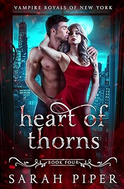 Heart of Thorns
by Sarah Piper
