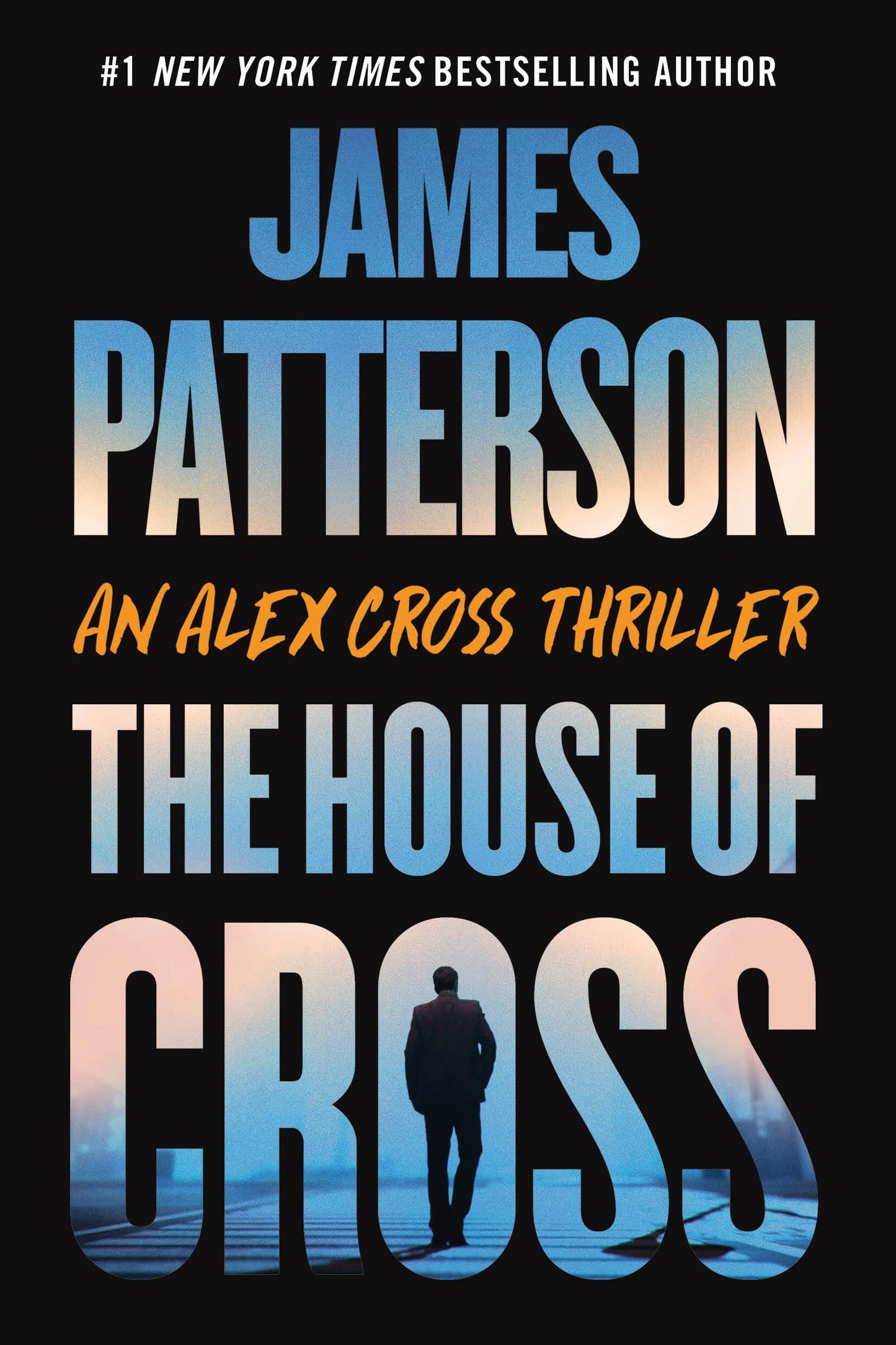 The House of Cross
by James Patterson