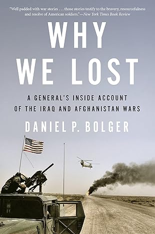 Why We Lost
by Daniel Bolger