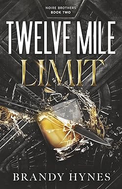 Twelve Mile Limit
by Brandy Hynes