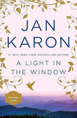 A Light in the Window
by Jan Karon 