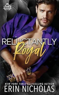 Reluctantly Royal
by Erin Nicholas